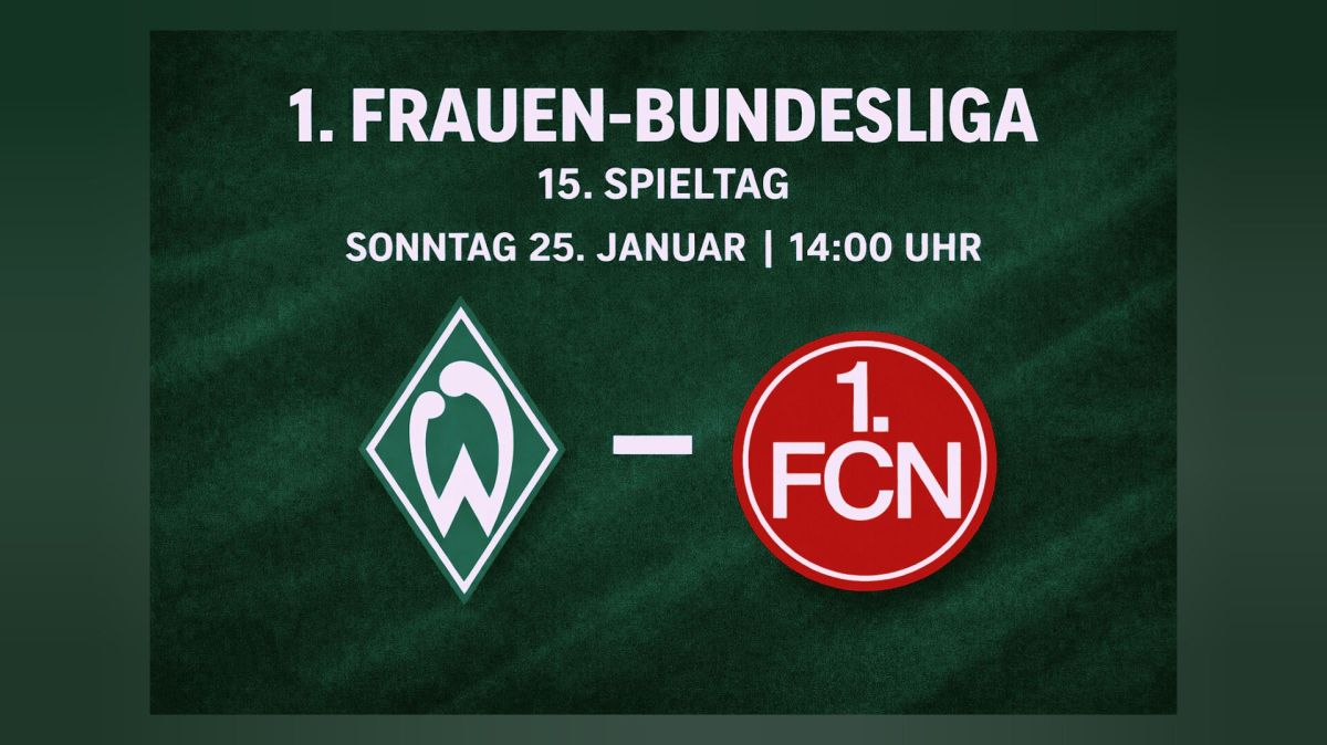 Nach Winterpause: SV Werder Bremen empfängt 1. FC&nbsp;Nürnberg
