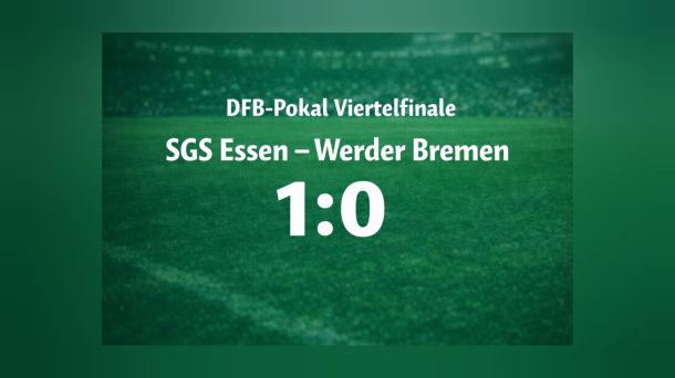Werder Frauen scheitern im&nbsp;DFB-Pokal