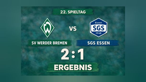 Werder Frauen besiegen SGS Essen 2:1: Ein wichtiger&nbsp;Heimsieg