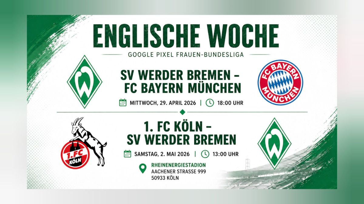 Werder-Frauen empfangen Bayern und reisen nach&nbsp;Köln
