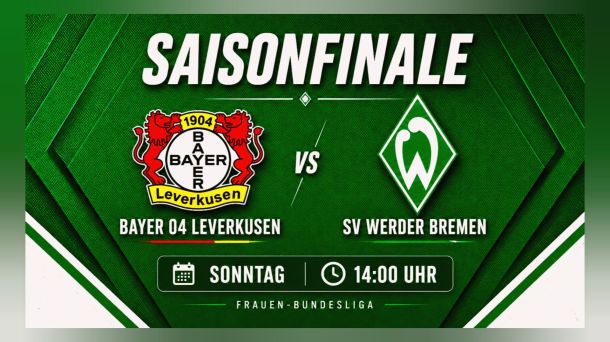Leverkusen vs. Werder: Aufregendes Saisonfinale&nbsp;erwartet